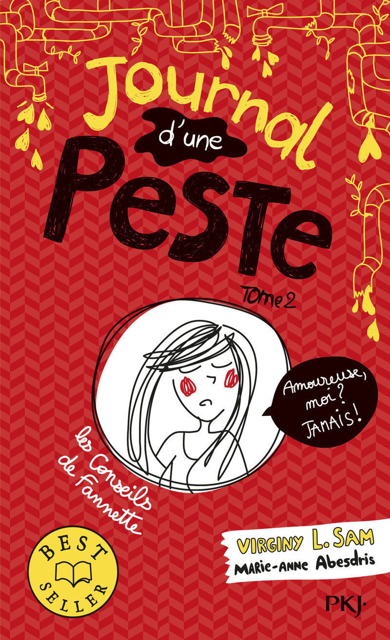 Journal d'une peste - tome 2 Amoureuse, moi ? Jamais ! - Virginy L. Sam, Marie-Anne Abesdris - POCKET JEUNESSE
