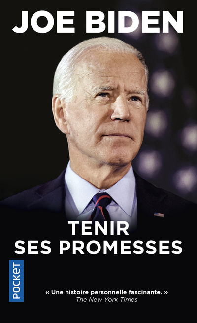 Tenir ses promesses - Joe Biden, Sébastien Baert, Éric Betsch, Joëlle Touati - POCKET
