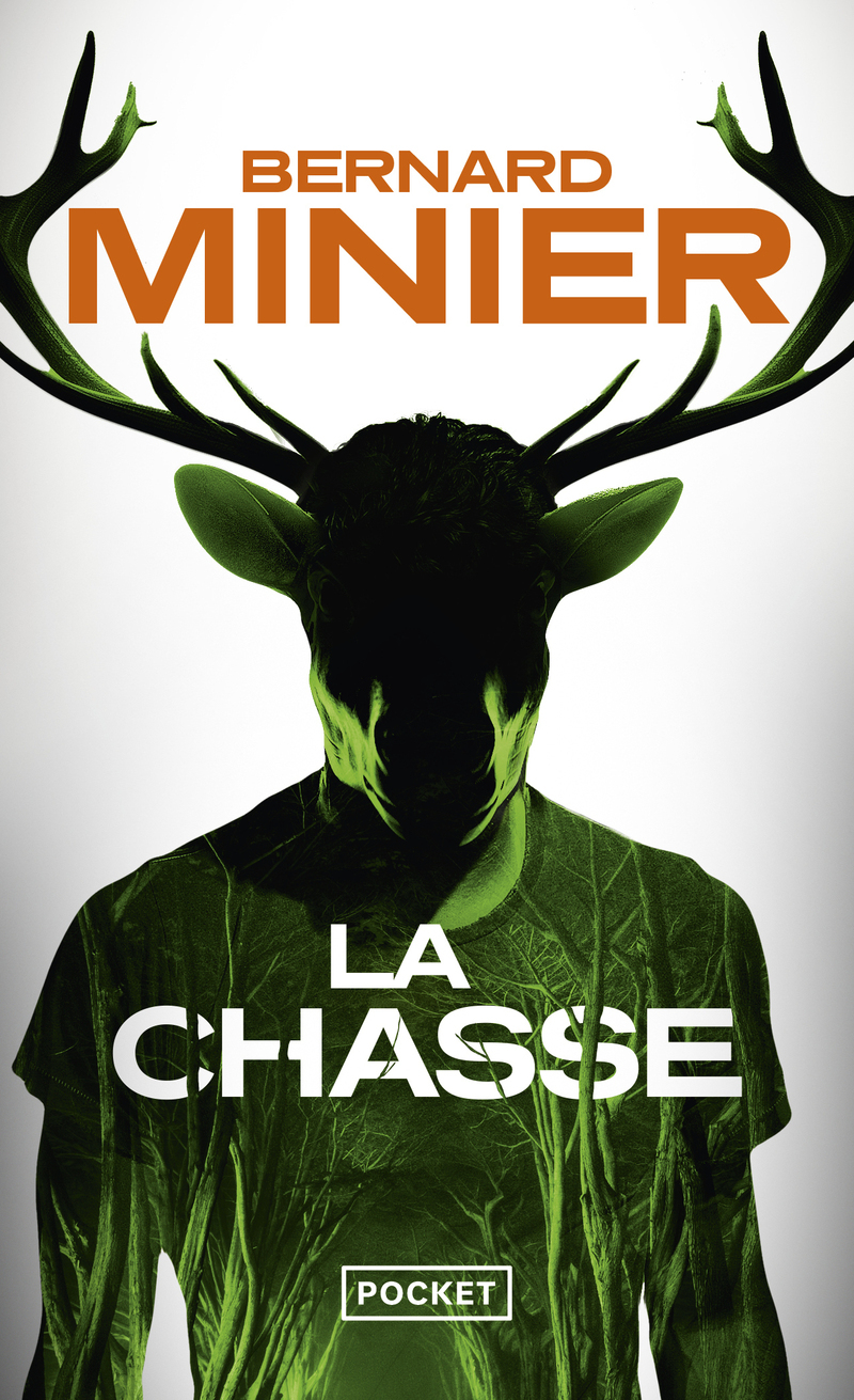 La Chasse - Bernard Minier - POCKET