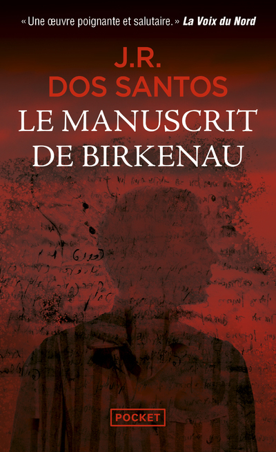 Le Manuscrit de Birkenau - José Rodrigues Dos Santos, Adelino Pereira - POCKET