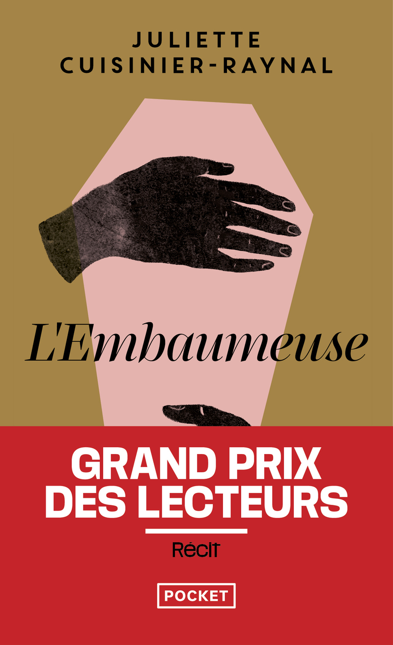 L'Embaumeuse - Juliette Cuisinier-Raynal - POCKET
