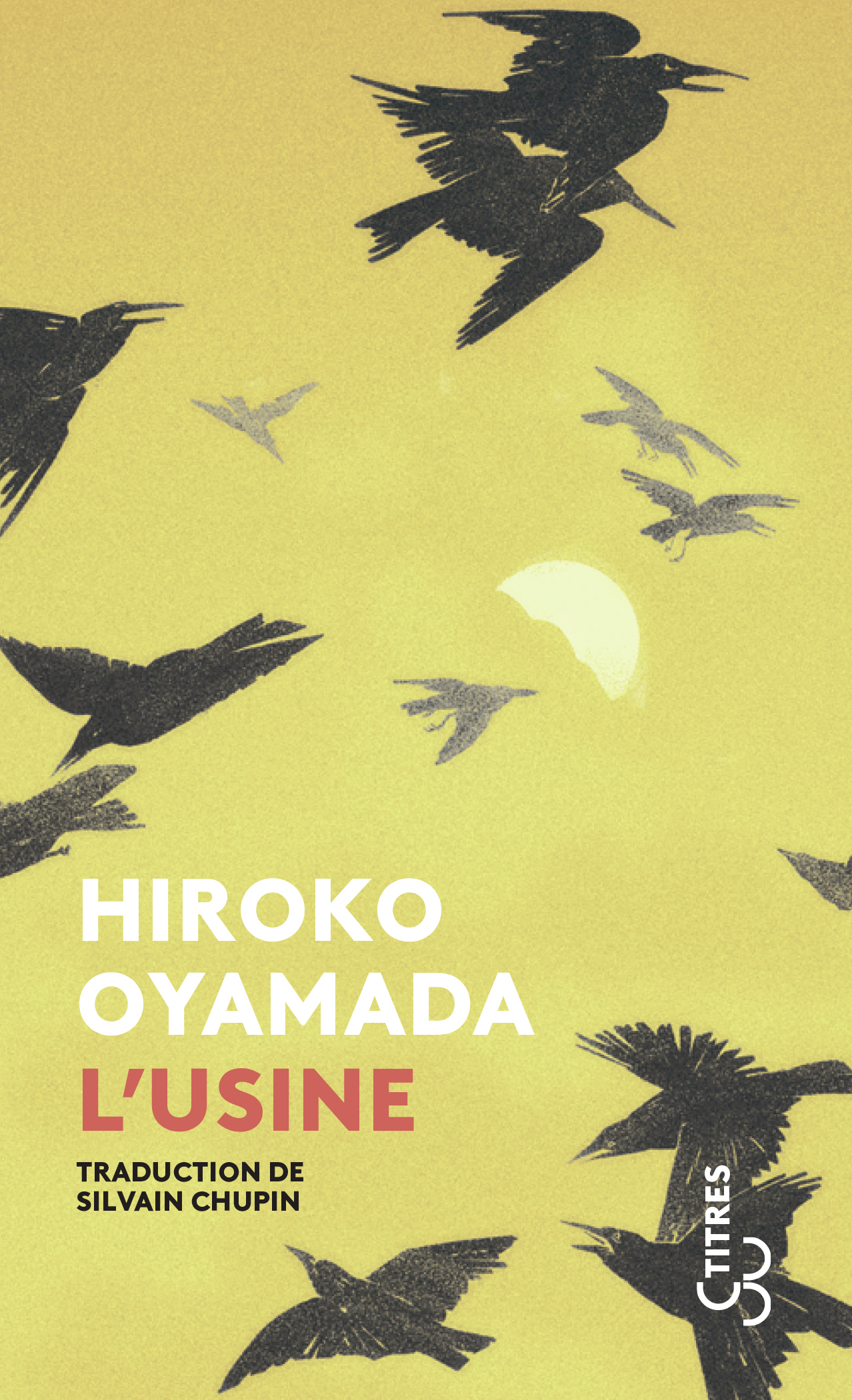 L'usine - Hiroko Oyamada, Silvain Chupin - BOURGOIS