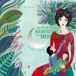 Les plus belles berceuses du monde - Jean-Christophe Hoarau,   - DIDIER JEUNESSE