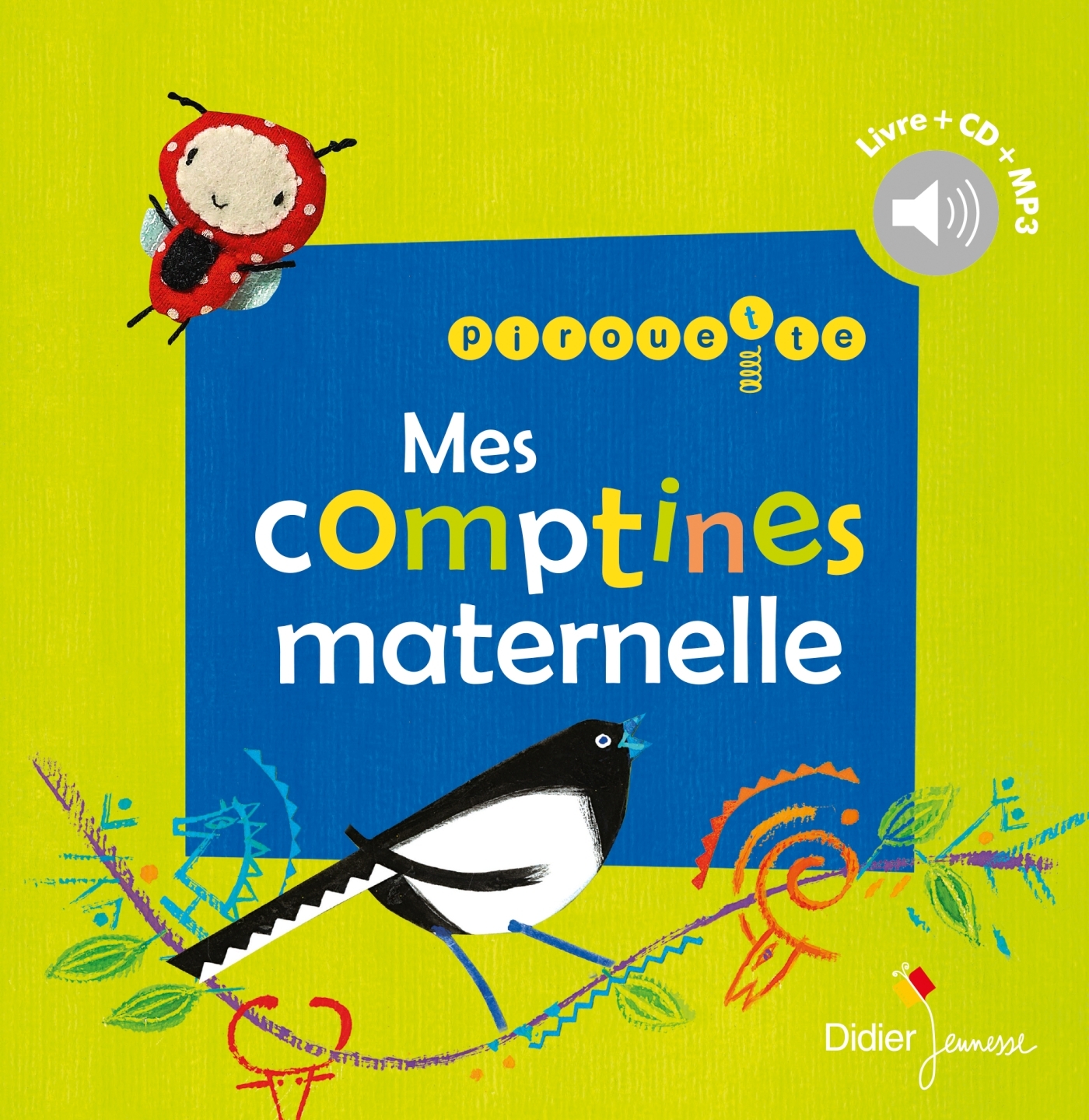 Pirouette, mes comptines maternelle -   - DIDIER JEUNESSE