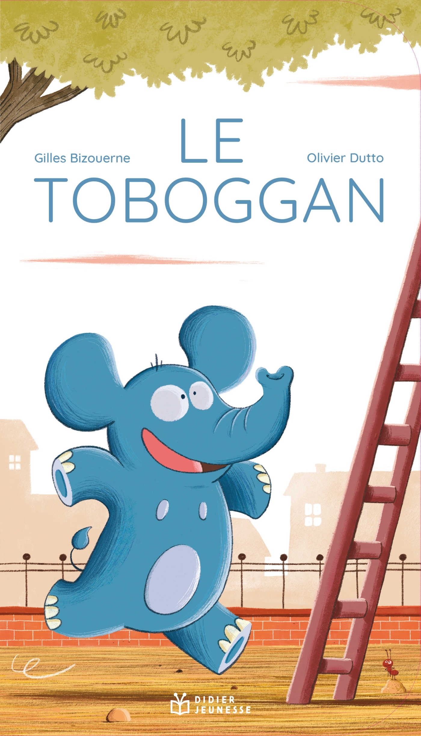 Le Toboggan - Gilles Bizouerne, Olivier Dutto - DIDIER JEUNESSE